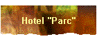 Hotel "Parc"
