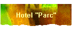 Hotel "Parc"