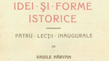 Idei şi forme istorice. Patru lecţii inaugurale